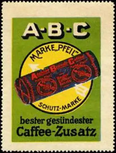 A - B - C Marke : Pfeil - Bester gesündester Caffee - Zusatz