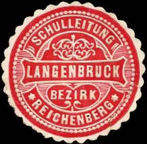 Schulleitung Langenbruck - Bezirk Reichenberg/BÃ¶hmen