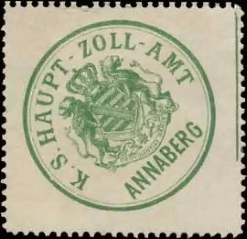 K.S. Haupt-Zoll-Amt Annaberg
