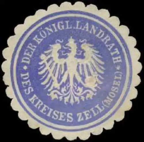 Der K. Landrath des Kreises Zell/Mosel