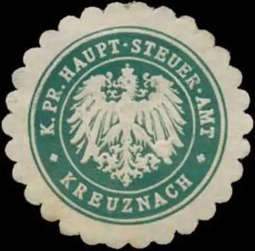 K.Pr. Haupt-Steuer-Amt Kreuznach