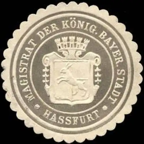 Magistrat der K. Bayer. Stadt HaÃfurt