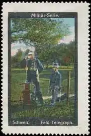 Feld-Telegraph (Telegrafie) Schweiz