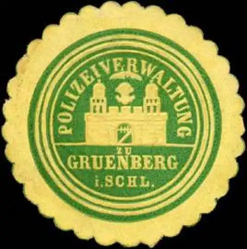 Polizeiverwaltung zu Gruenberg in Schlesien
