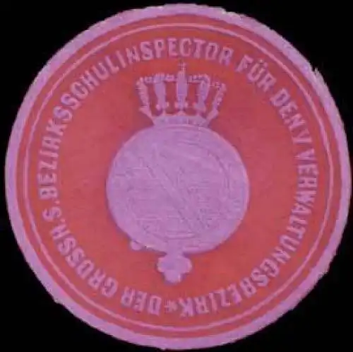 Der Gr. S. Bezirksschulinspector des V. Verwaltungsbezirks