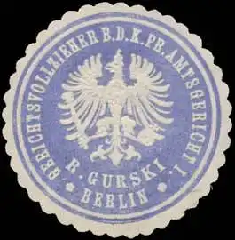 R. Gurski Obergerichtsvollzieher b.d. K.Pr. Amtsgericht Berlin