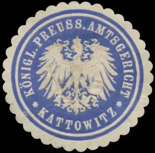 K. Pr. Amtsgericht Kattowitz/Schlesien