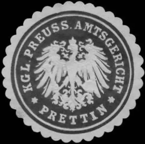 Kgl. Preuss. Amtsgericht Prettin