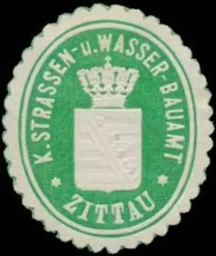 K. Strassen- und Wasser-Bauamt Zittau