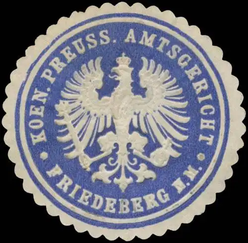 K.Pr. Amtsgericht Friedeberg Neumark