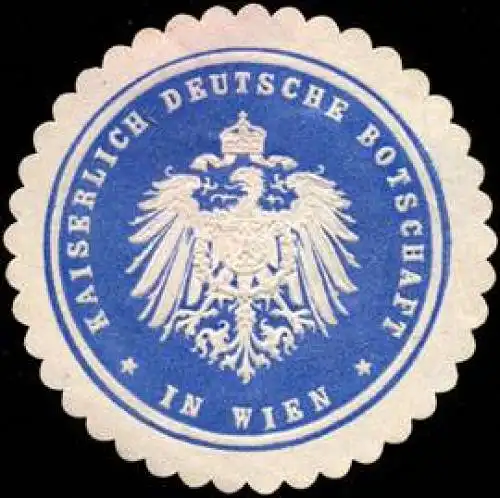 Kaiserlich Deutsche Botschaft in Wien
