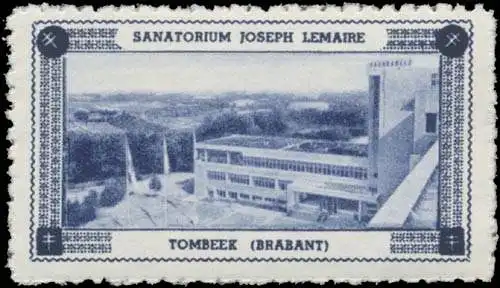 Sanatorium Joseph Lemaire - Tombeek (Brabant)