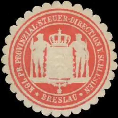 K.Pr. Provinzial-Steuer-Direction von Schlesien