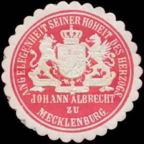 Angelegenheit S.H. des Herzogs Johann Albrecht zu Mecklenburg