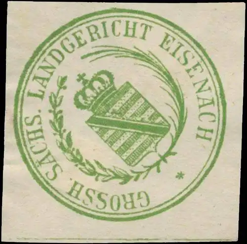 Gr. S. Landgericht Eisenach