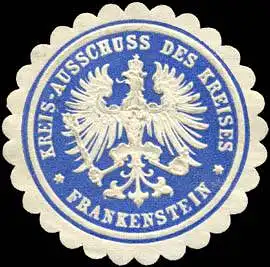 Kreis - Ausschuss des Kreises - Frankenstein