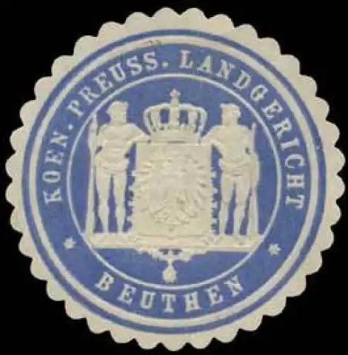 K.Pr. Landgericht Beuthen/Schlesien