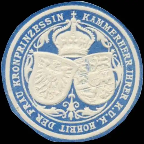 Kammerherr Ihrer K. und K. Hoheit der Frau Kronprinzessin