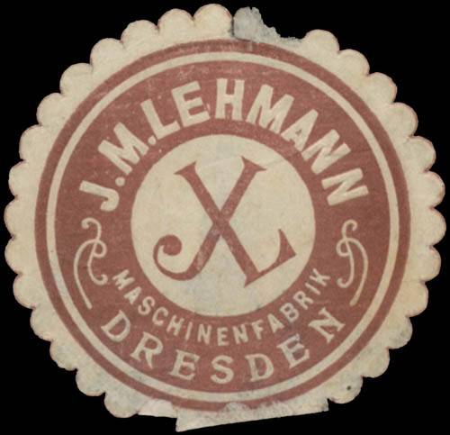 Maschinenfabrik J.M. Lehmann Nr. W0411309 - Oldthing: Siegel ...