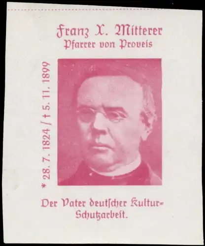 Franz X. Mitterer Pfarrer von Proveis