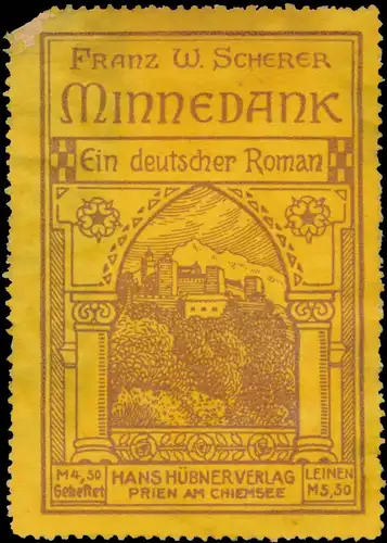 Minnedank von Franz W. Scherer