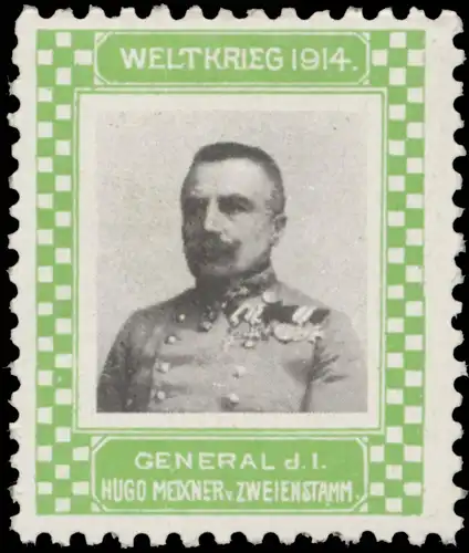 General Hugo Meixner von Zweienstamm