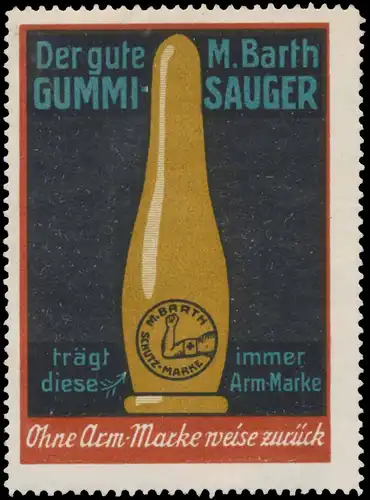 Der gute M. Barth Gummi-Sauger