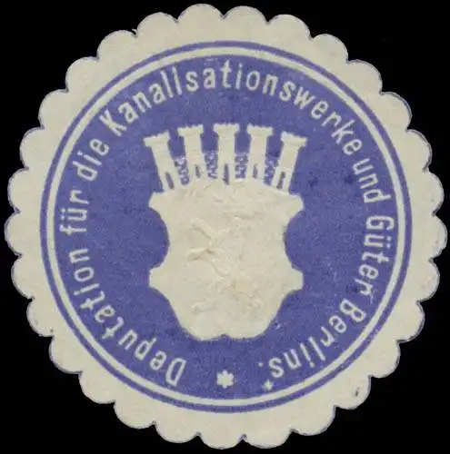 Deputation fÃ¼r die Kanalisationswerke und GÃ¼ter Berlins