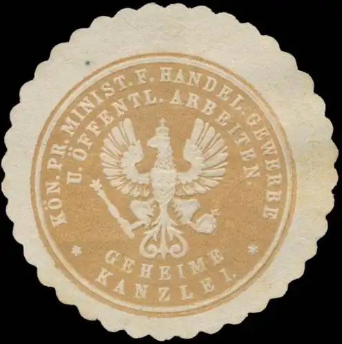K.Pr. Ministerium fÃ¼r Handel, Gewerbe und Ã¶ffentliche Arbeiten - Geheime Kanzlei