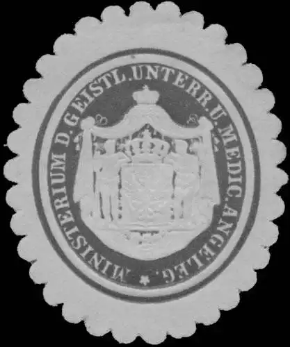 Ministerium des Geistlichen Unterrichts und Medicinischen Angelegenheiten