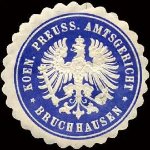 Koeniglich Preussische Amtsgericht - Bruchhausen