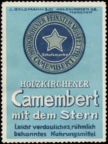 Holzkirchener Camembert mit dem Stern