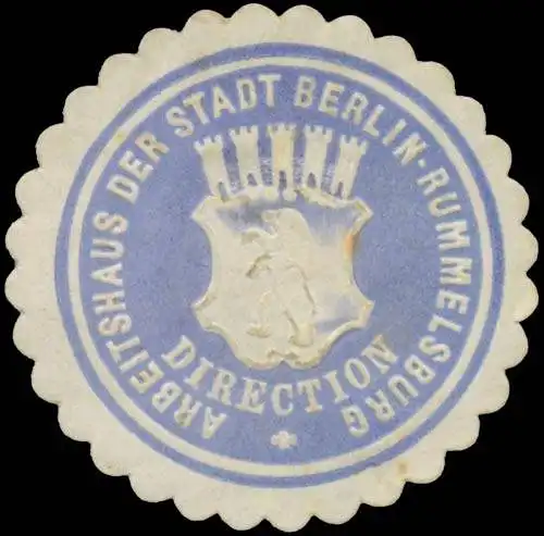 Arbeitshaus der Stadt Berlin-Rummelsburg - Direction