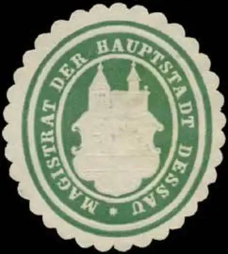 Magistrat der Hauptstadt Dessau