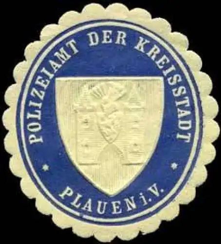 Polizeiamt der Kreisstadt - Plauen im Vogtland