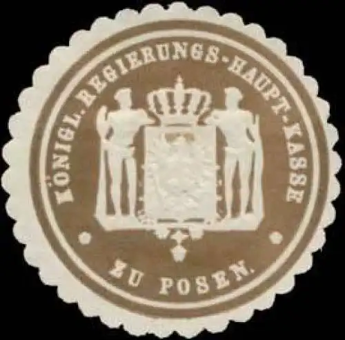 K. Regierungs-Haupt-Kasse zu Posen