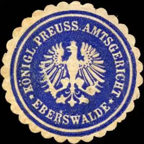KÃ¶niglich Preussisches Amtsgericht - Eberswalde