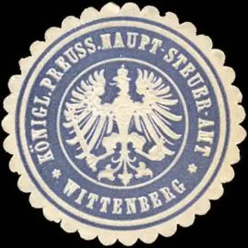 KÃ¶niglich Preussische Haupt - Steuer - Amt - Wittenberg