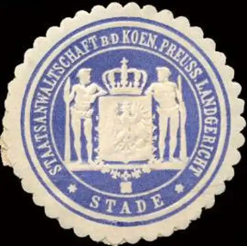 Staatsanwaltschaft bei dem Koeniglich Preussischen Landgericht - Stade