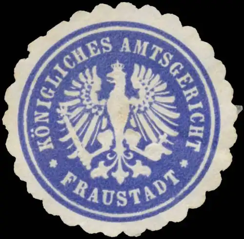 K. Amtsgericht Fraustadt/Posen
