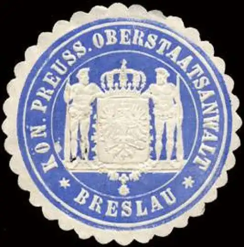 Königlich Preussische Oberstaatsanwalt - Breslau
