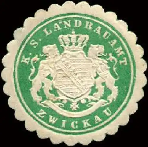 KÃ¶niglich SÃ¤chsische Landbauamt - Zwickau