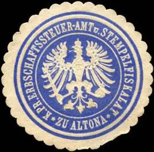 KÃ¶niglich Preussische Erbschaftssteuer - Amt und Stempelfiskalat zu Altona