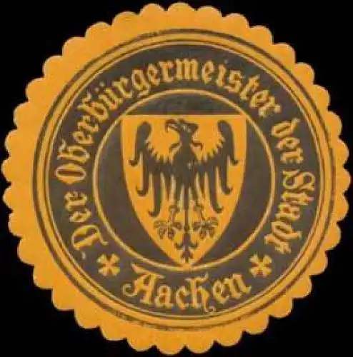 Der OberbÃ¼rgermeister der Stadt Aachen