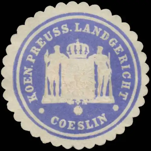 K.Pr. Landgericht KÃ¶slin