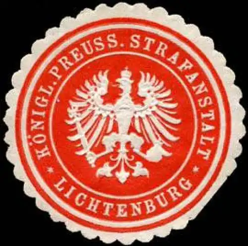 KÃ¶niglich Preussische Strafanstalt - Lichtenburg