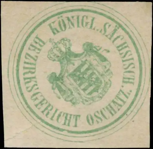 K.S. Bezirksgericht Oschatz