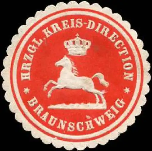 Herzogliche Kreis - Direction - Braunschweig