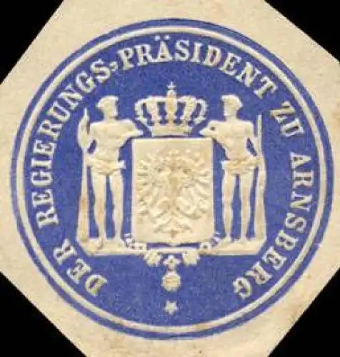 Der Regierungs - PrÃ¤sident zu Arnsberg
