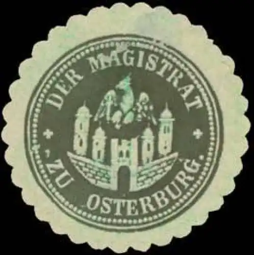 Der Magistrat zu Osterburg
